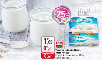 Promoties Yaourt au lait entier nature belle france - Belle France - Geldig van 25/09/2019 tot 06/10/2019 bij G20