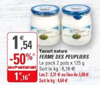 Promoties Yaourt nature ferme des peupliers - Ferme Des Peupliers  - Geldig van 25/09/2019 tot 06/10/2019 bij G20