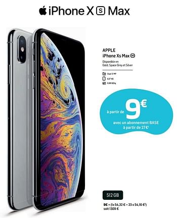 Promotions Apple iphone xs max 512gb - Apple - Valide de 30/09/2019 à 11/11/2019 chez Base
