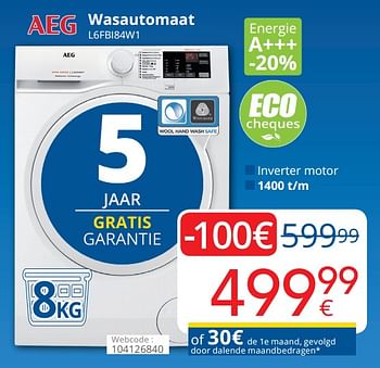 Promoties Aeg wasautomaat l6fbi84w1 - AEG - Geldig van 01/10/2019 tot 28/10/2019 bij Eldi