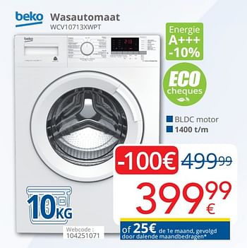 Promotions Beko wasautomaat wcv10713xwpt - Beko - Valide de 01/10/2019 à 28/10/2019 chez Eldi