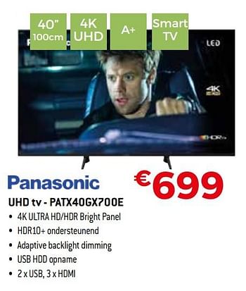 Promoties Panasonic uhd tv - patx40gx700e - Panasonic - Geldig van 01/10/2019 tot 31/10/2019 bij Exellent