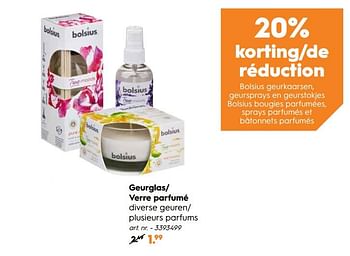 Promoties Geurglas- verre parfumé - Bolsius - Geldig van 30/09/2019 tot 27/10/2019 bij Blokker
