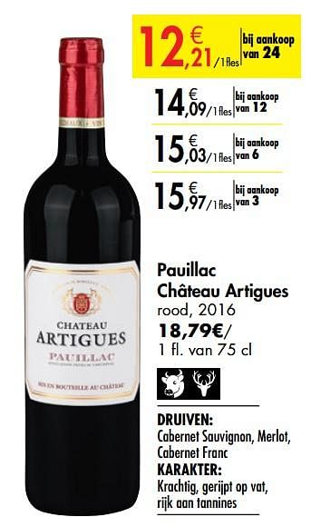 Promoties Pauillac château artigues rood - Rode wijnen - Geldig van 26/09/2019 tot 22/10/2019 bij Carrefour