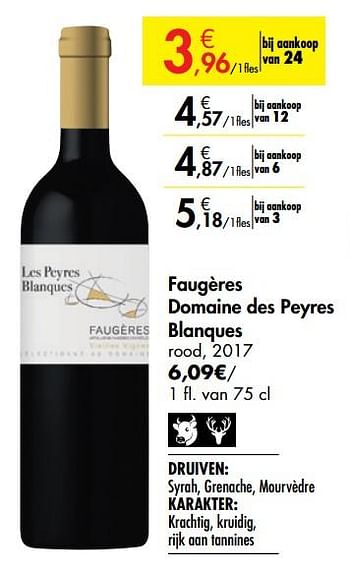 Promoties Faugères domaine des peyres blanques rood - Rode wijnen - Geldig van 26/09/2019 tot 22/10/2019 bij Carrefour