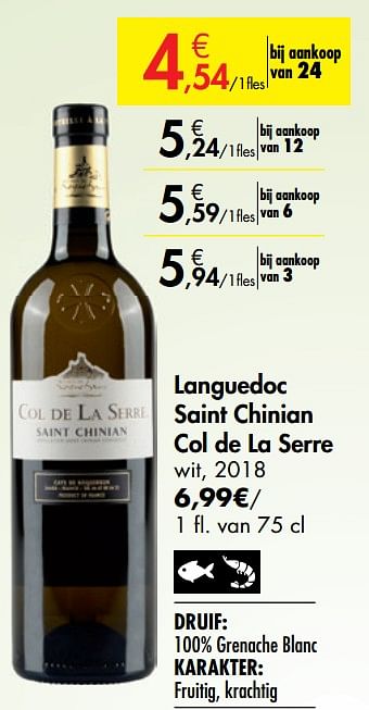 Promoties Languedoc saint chinian col de la serre wit - Witte wijnen - Geldig van 26/09/2019 tot 22/10/2019 bij Carrefour