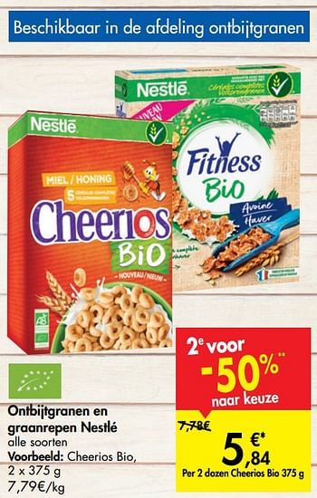 Promoties Ontbijtgranen en graanrepen nestlé cheerios bio - Nestlé - Geldig van 02/10/2019 tot 14/10/2019 bij Carrefour