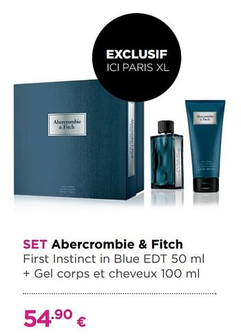 Promotions Set abercrombie + fitch first instinct in blue edt + gel corps et cheveux - Abercrombie & Fitch - Valide de 30/09/2019 à 27/10/2019 chez ICI PARIS XL