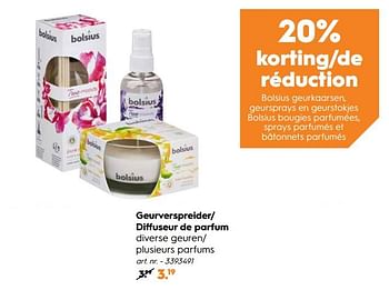 Promoties Geurverspreider- diffuseur de parfum - Bolsius - Geldig van 30/09/2019 tot 27/10/2019 bij Blokker