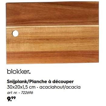 Promotions Snijplank-planche à découper - Produit maison - Blokker - Valide de 30/09/2019 à 27/10/2019 chez Blokker