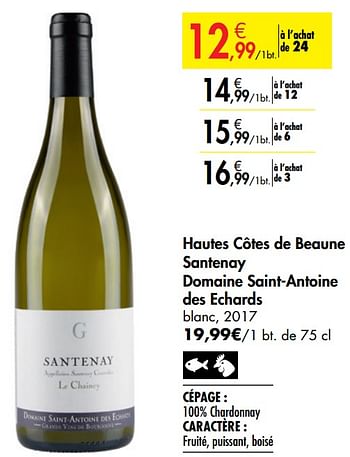 Promoties Hautes côtes de beaune santenay domaine saint-antoine des echards blanc - Witte wijnen - Geldig van 26/09/2019 tot 22/10/2019 bij Carrefour