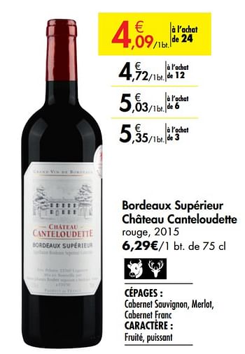 Promotions Bordeaux supérieur château canteloudette rouge - Vins rouges - Valide de 26/09/2019 à 22/10/2019 chez Carrefour