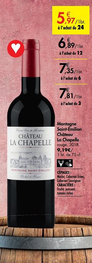 Promotions Montagne saint-émilion château la chapelle rouge - Vins rouges - Valide de 26/09/2019 à 22/10/2019 chez Carrefour