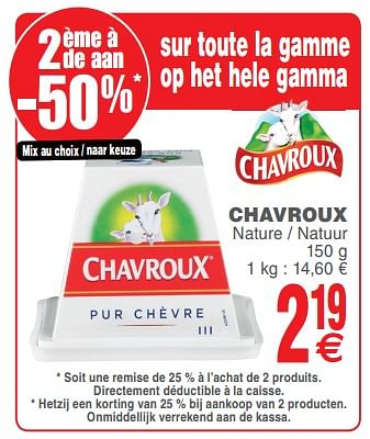 Promoties Chavroux - Chavroux - Geldig van 08/10/2019 tot 14/10/2019 bij Cora