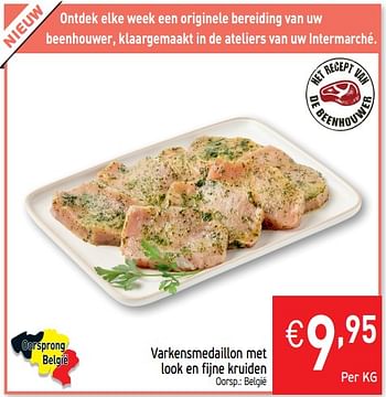 Promoties Varkensmedaillon met look en fijne kruiden - Huismerk - Intermarche - Geldig van 08/10/2019 tot 12/10/2019 bij Intermarche