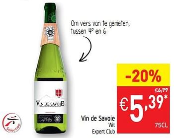 Promoties Vin de savoie wit expert club - Witte wijnen - Geldig van 08/10/2019 tot 12/10/2019 bij Intermarche