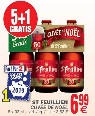 Promotions St feuillien cuvée de noël - St Feuillien - Valide de 08/10/2019 à 14/10/2019 chez Cora