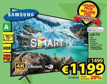 Promotions Samsung led tv ue75ru7025 - Samsung - Valide de 09/10/2019 à 16/10/2019 chez ElectroStock