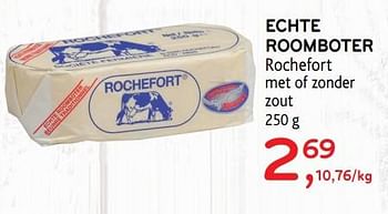 Promoties Echte roomboter rochefort met of zonder zout - Rochefort - Geldig van 09/10/2019 tot 22/10/2019 bij Alvo