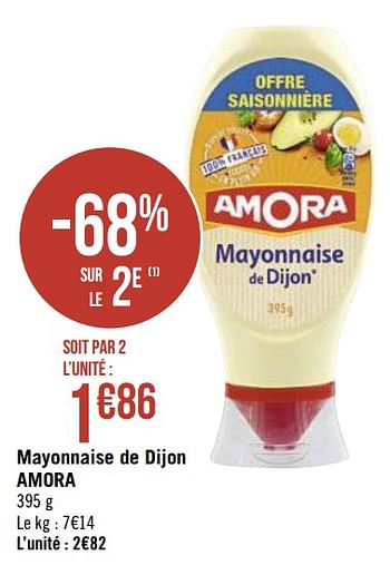 Promotions Mayonnaise de dijon amora - Amora - Valide de 01/10/2019 à 14/10/2019 chez Super Casino
