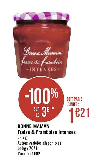 Promotions Bonne maman fraise + framboise intenses - Bonne Maman - Valide de 01/10/2019 à 14/10/2019 chez Géant Casino