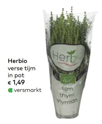 Promoties Herbio verse tijm in pot - Herbio - Geldig van 02/10/2019 tot 05/11/2019 bij Bioplanet