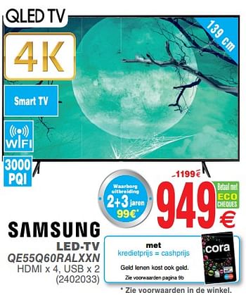 Promoties Samsung led-tv qe55q60ralxxn - Samsung - Geldig van 08/10/2019 tot 21/10/2019 bij Cora