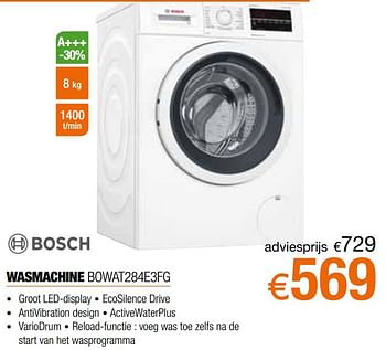 Promoties Bosch wasmachine bowat284e3fg - Bosch - Geldig van 01/10/2019 tot 31/10/2019 bij Expert