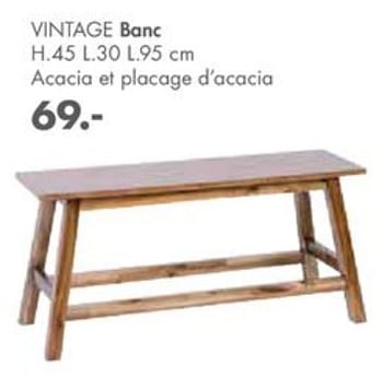 Promotions Vintage banc - Produit maison - Casa - Valide de 30/09/2019 à 27/10/2019 chez Casa