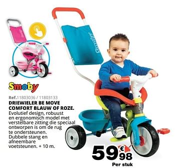 Promoties Driewieler be move comfort blauw of roze - Smoby - Geldig van 01/10/2019 tot 08/12/2019 bij Maxi Toys
