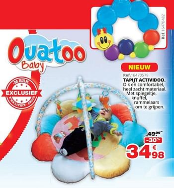 Promotions Tapijt actividoo - Ouatoo Baby - Valide de 01/10/2019 à 08/12/2019 chez Maxi Toys