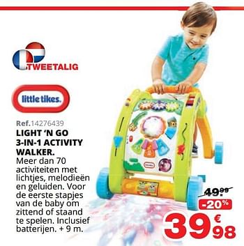 Promoties Light `n go 3-in-1 activity walker - Little Tikes - Geldig van 01/10/2019 tot 08/12/2019 bij Maxi Toys