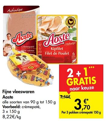 Promotions Fijne vleeswaren aoste crèmepaté - Aoste - Valide de 02/10/2019 à 21/10/2019 chez Carrefour