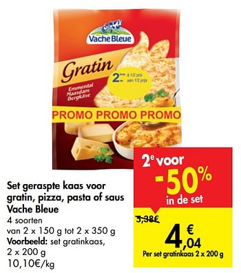 Promotions Set geraspte kaas voor gratin, pizza, pasta of saus vache bleue set gratinkaas - Vache bleue - Valide de 02/10/2019 à 21/10/2019 chez Carrefour