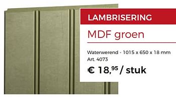 Promotions Lambrisering mdf groen - Produit maison - Woodtex - Valide de 12/10/2019 à 09/11/2019 chez Woodtex