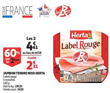 Promotions Jambon tendre noix herta - Herta - Valide de 09/10/2019 à 15/10/2019 chez Auchan Ronq