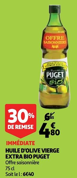 Promotions Huile d`olive vierge extra bio puget - Puget - Valide de 09/10/2019 à 15/10/2019 chez Auchan Ronq