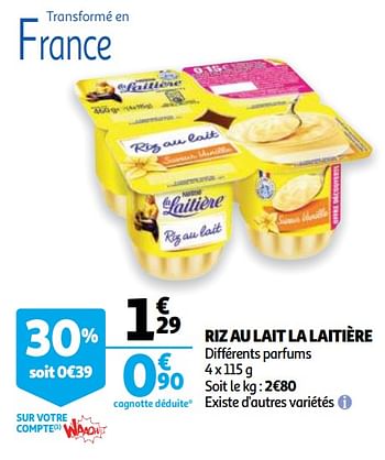 Promotions Riz au lait la laitière - Nestlé - Valide de 09/10/2019 à 15/10/2019 chez Auchan Ronq