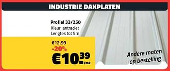 Promoties Industrie dakplaten profiel 33-250 antraciet - Huismerk - Bouwcenter Frans Vlaeminck - Geldig van 14/10/2019 tot 31/10/2019 bij Bouwcenter Frans Vlaeminck