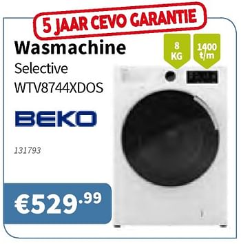 Promoties Beko wasmachine selective wtv8744xdos - Beko - Geldig van 10/10/2019 tot 23/10/2019 bij Cevo Market