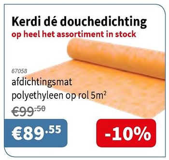 Promoties Kerdi dé douchedichting - Huismerk - Cevo - Geldig van 10/10/2019 tot 23/10/2019 bij Cevo Market