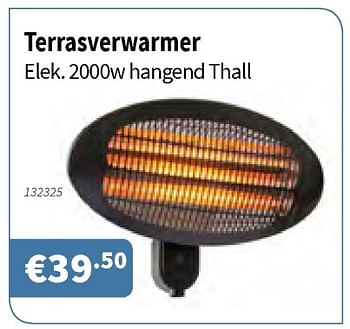 Promoties Terrasverwarmer elek. 2000w hangend thall - Practo - Geldig van 10/10/2019 tot 23/10/2019 bij Cevo Market