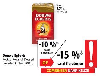 Promoties Douwe egberts mokka royal of dessert gemalen koffie - Douwe Egberts - Geldig van 09/10/2019 tot 22/10/2019 bij Colruyt