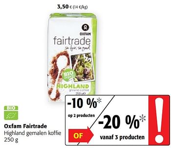 Promoties Oxfam fairtrade highland gemalen koffie - Oxfam Fairtrade - Geldig van 09/10/2019 tot 22/10/2019 bij Colruyt
