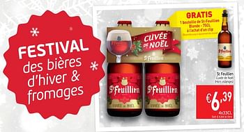 Promotions St feuiilien cuvee de noel - St Feuillien - Valide de 15/10/2019 à 20/10/2019 chez Intermarche