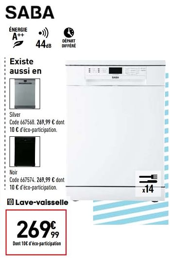 Promotions Lave vaisselle standard saba lvs14c44mi18w - Saba - Valide de 24/09/2019 à 21/10/2019 chez Conforama