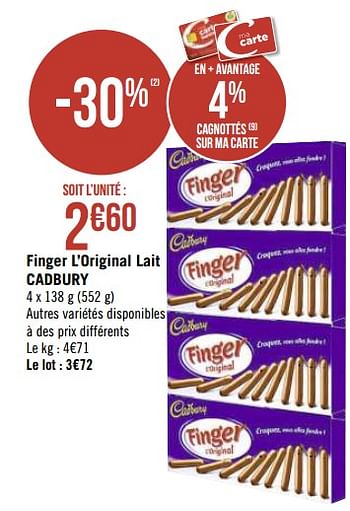Promotions Finger l`original lait cadbury - Cadbury - Valide de 08/10/2019 à 21/10/2019 chez Géant Casino