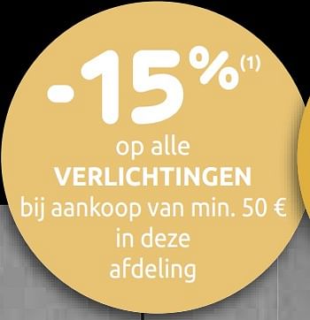 Promoties -15% op alle verlichtingen bij aankoop van min. 50 € in deze afdeling - Huismerk - Brico - Geldig van 23/10/2019 tot 11/11/2019 bij Brico