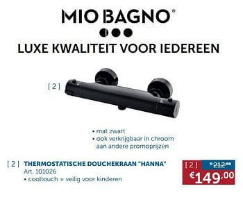 Promoties Thermostatische douchekraan hanna - Mio Bagno - Geldig van 22/10/2019 tot 18/11/2019 bij Zelfbouwmarkt