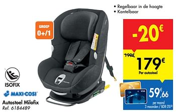 Promoties Autostoel milofix - Maxi-cosi - Geldig van 16/10/2019 tot 28/10/2019 bij Carrefour